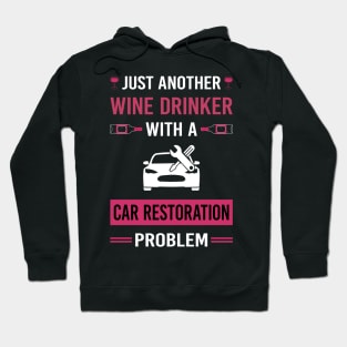 Wine Drinker Car Restoration Hoodie